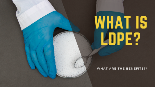 Low Density Polyethylene Plastic (LDPE) Information